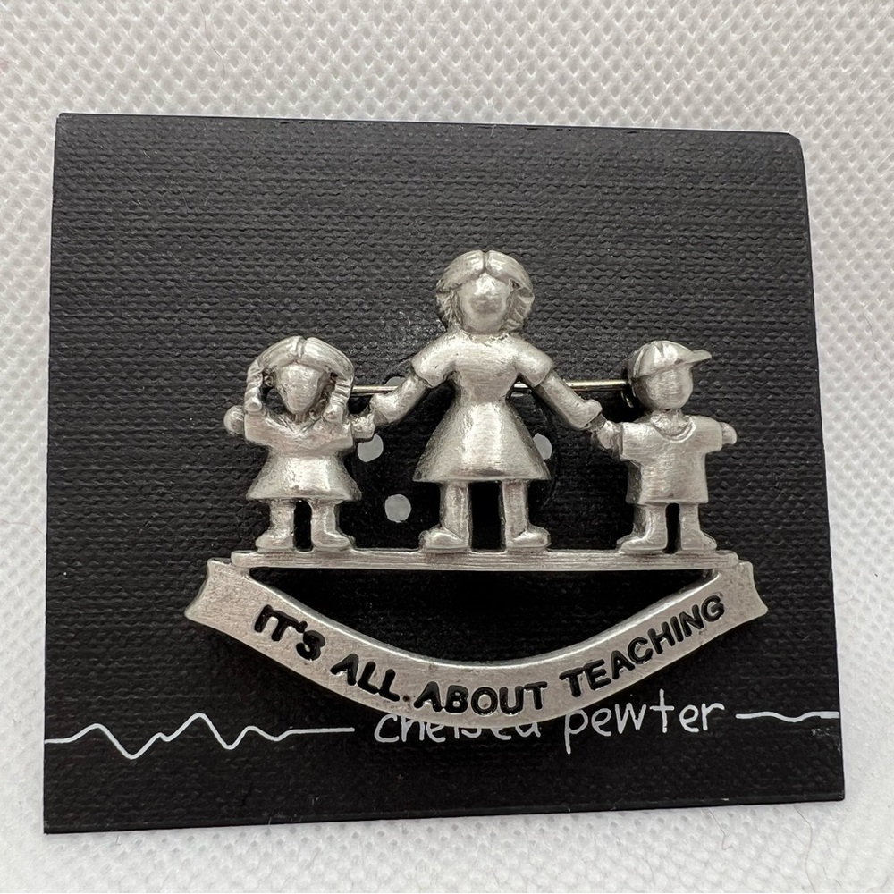 Teacher Gift ~ Pin Brooch ~ Chelsea Pewter  ~ Vintage Teaching Pin - NWT